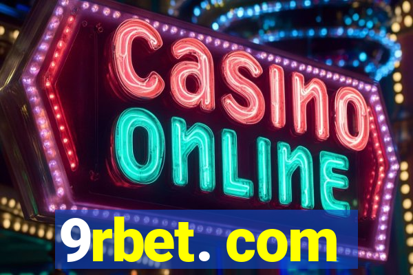 9rbet. com